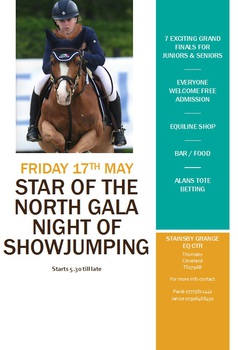 THE STAR OF THE NORTH GALA NIGHT OF SHOW JUMPING GRAND FINAL AT STAINSBY GRANGE